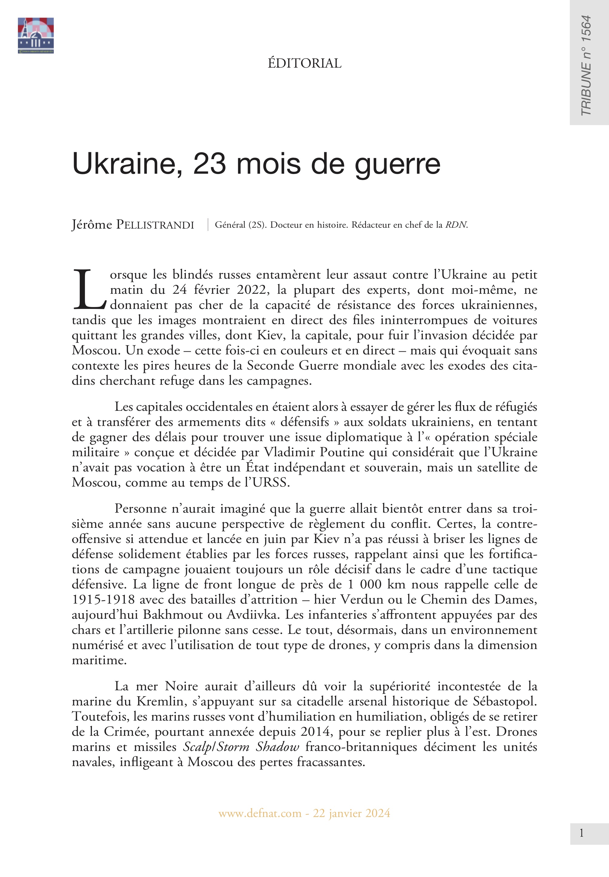 Éditorial – Ukraine, 23 mois de guerre (T 1564)
